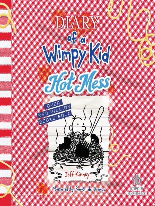 Title details for Hot Mess by Jeff Kinney - Wait list